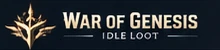 War of Genesis: Idle Loot